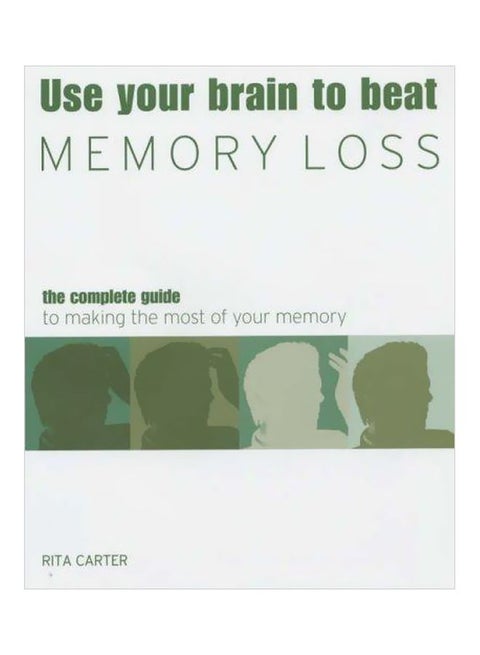 Use Your Brain Beat Memory Loss paperback english