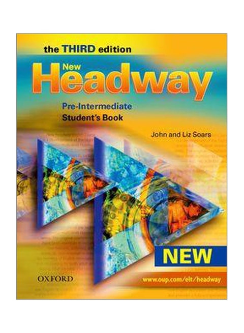New Headway : Pre-intermediate Third Edition : Student's Book : Six-level General English Course For Adults Paperback English by John Soars - 39295