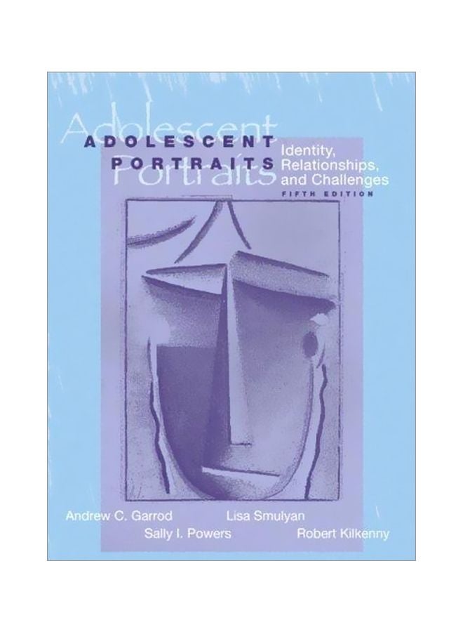 Adolescent Portraits: Identity, Relationships, And Challenges Paperback English by Andrew Garrod - 03-Jun-04 