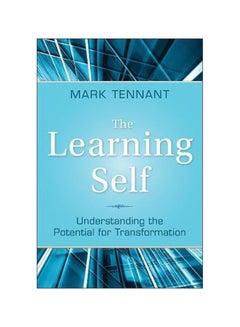 The Learning Self: Understanding The Potential For Transformation hardcover english - 20-Mar-12 