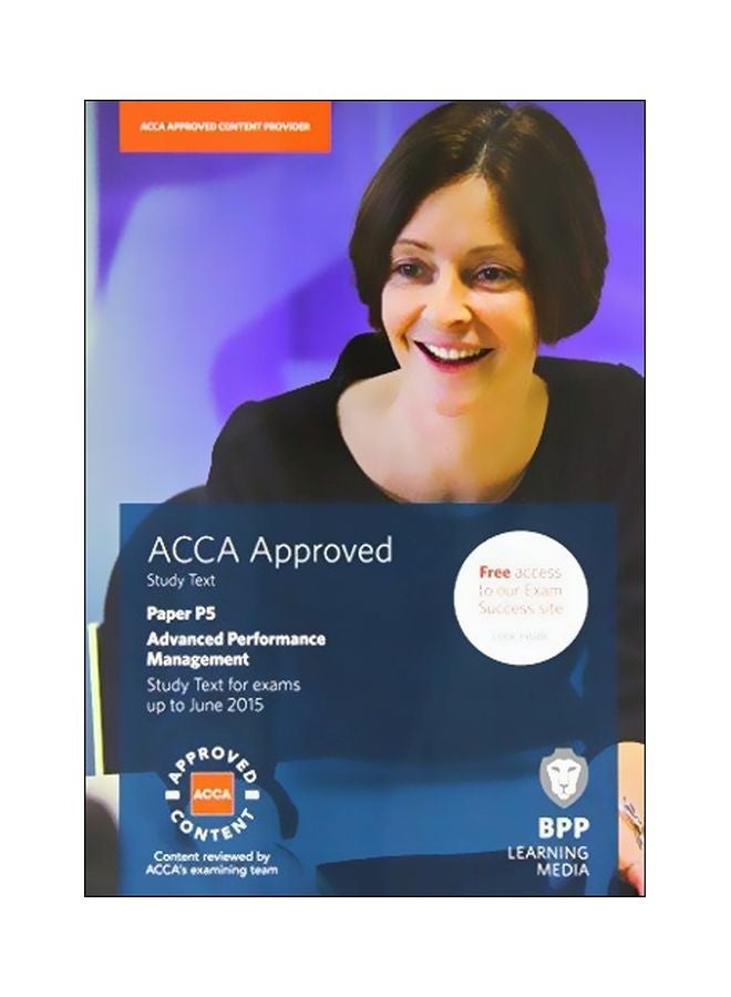 ACCA Approved Study Test: Paper P5 Advanced Performance Management Paperback English - 15 May 2014 
