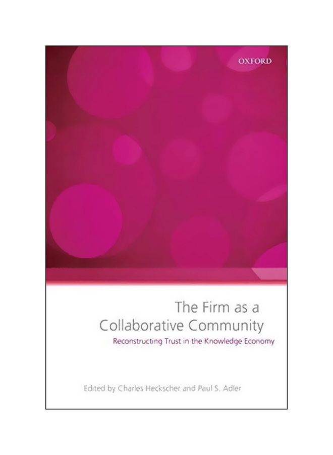null - The Firm As A Collaborative Community: Reconstructing Trust In The Knowledge Economy Paperback English - Image 1