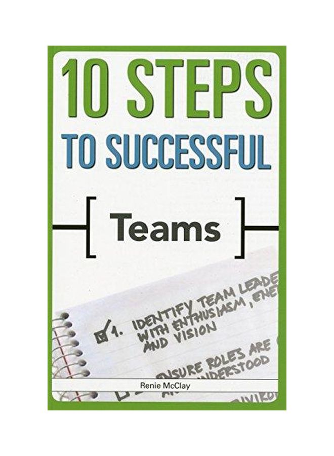 10 Steps To Successful Teams Paperback English by Renie McClay 