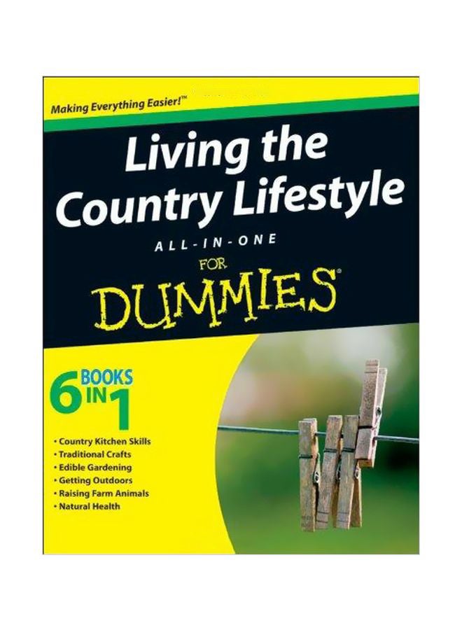 Living The Country Lifestyle All-in-one For Dummies paperback english 