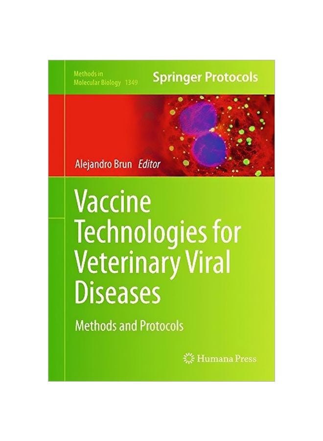 Vaccine Technologies For Veterinary Viral Diseases: Methods And Protocols hardcover english - 13 Oct 2015