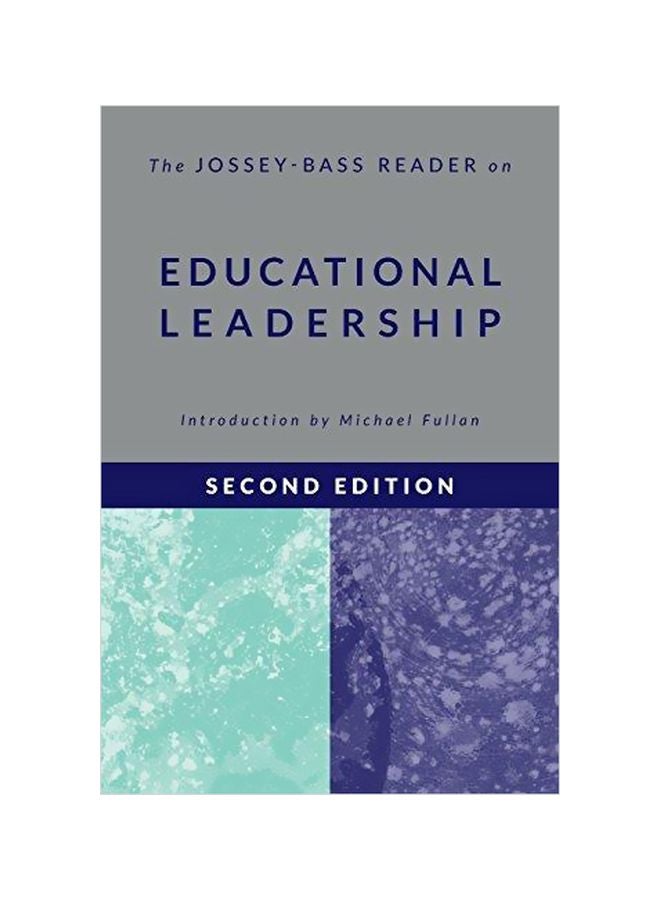 The Jossey-Bass Reader On Educational Leadership Paperback English - 39045.0 