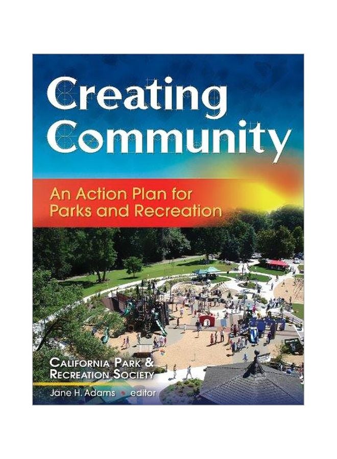 Creating Community: An Action Plan For Parks And Recreation Paperback English - 30-Mar-08