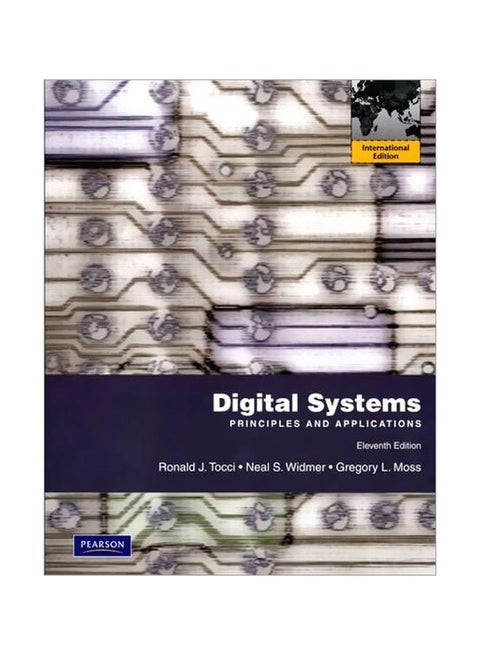 Digital Systems: Principles And Applications Paperback English by Neal S. Widmer - 08-Jul-10