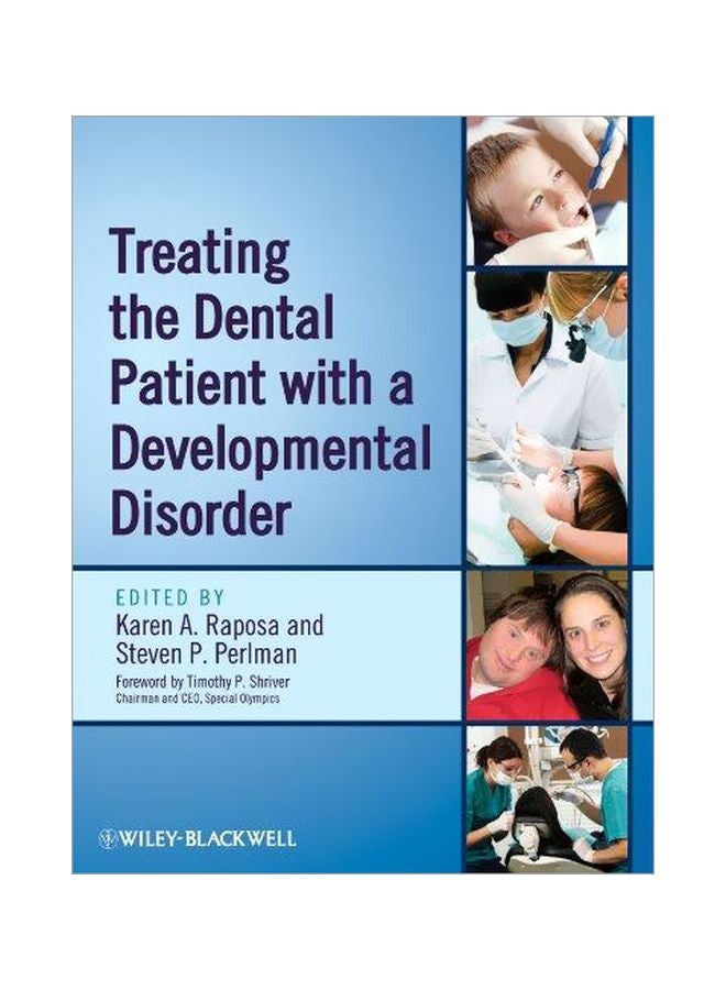 Treating The Dental Patient With A Developmental Disorder Paperback English by Karen A. Raposa - 41142