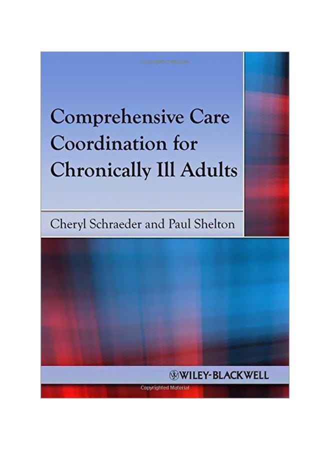 Comprehensive Care Coordination For Chronically III Adults Paperback English by Russell Dean Vines - 11-Oct-11 