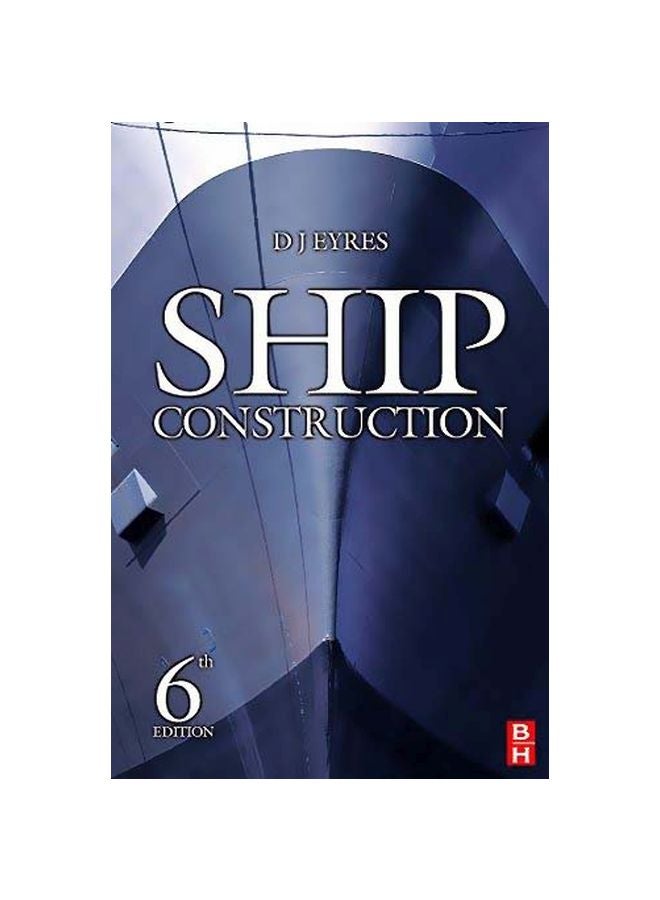 Ship Construction Paperback English by D. J. Eyres - 01 Apr 2007 
