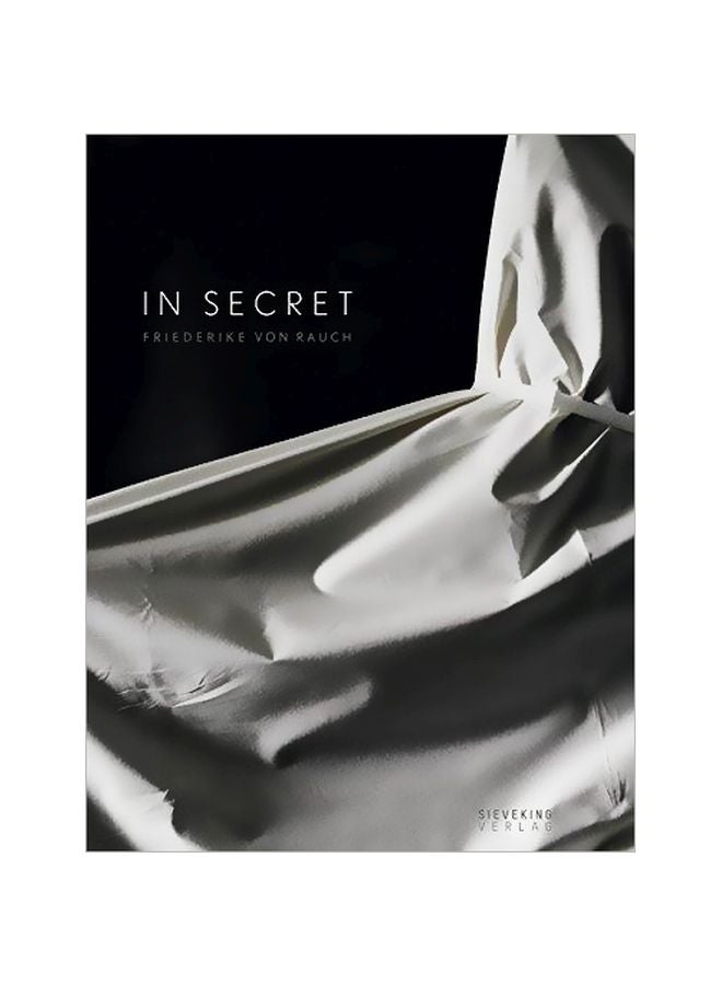 In Secret Hardcover by Friederike Von Rauch - 30-Jun-15 