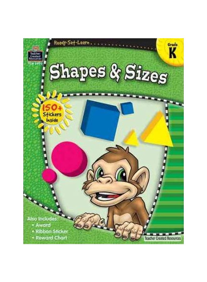 Shapes And Sizes : Ready-Set-Learn paperback english - 28-Feb-07