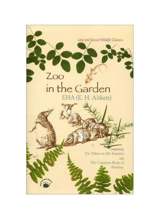 Zoo In The Garden : Lost And Found Wildlife Classics hardcover english - 12-Apr-05