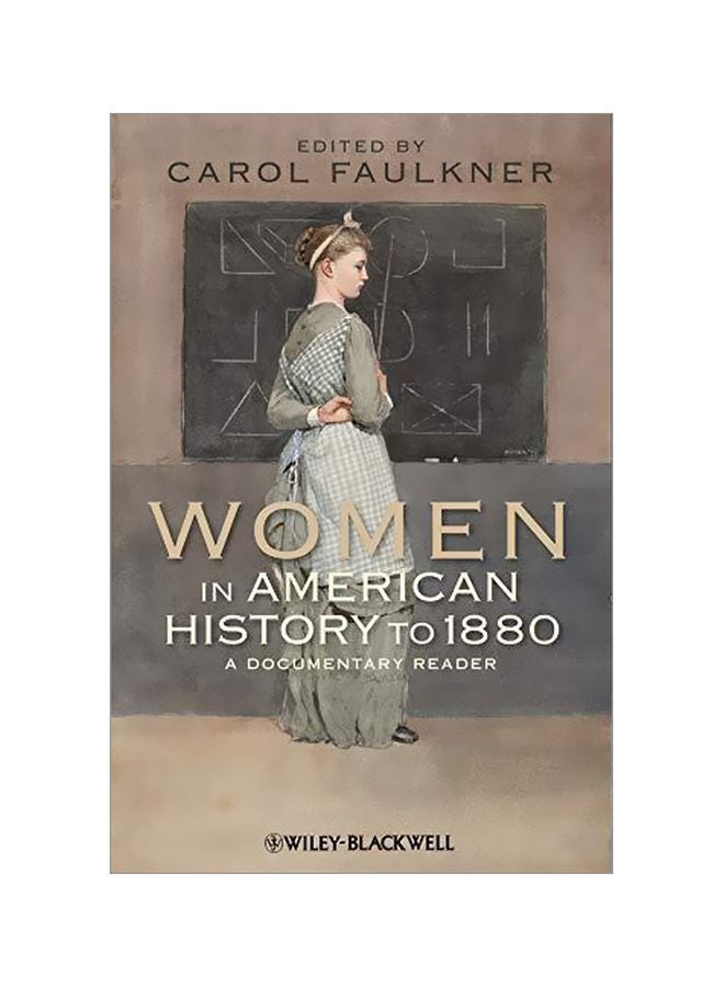 Women In American History To 1880: A Documentary Reader Paperback English - 08-Mar-11 