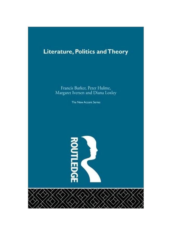 Literature Politics And Theory paperback english - 30-Mar-13