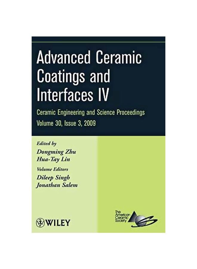 Advanced Ceramic Coatings And Interfaces Iv Hardcover English by Dileep Singh - 23-Nov-09 
