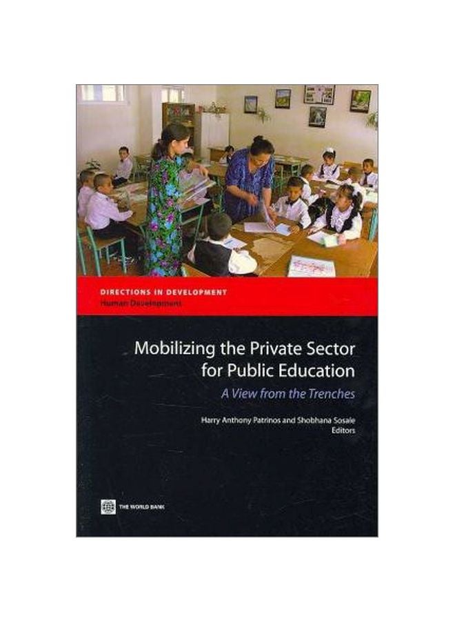 Mobilizing The Private Sector For Public Education : A View From The Trenches paperback english - 30-Jul-07 