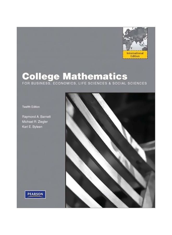 College Mathematics For Business, Economics, Life Sciences And Social Sciences paperback english - 18-Mar-10 