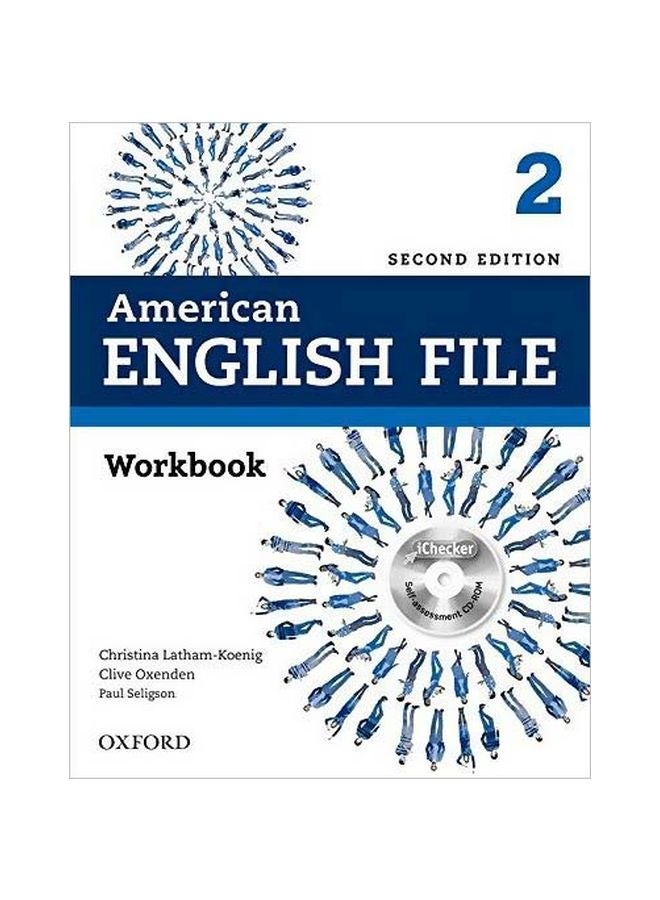 American English File Level 2: Workbook With iChecker English by Christina Latham-Koenig - 08-Aug-13