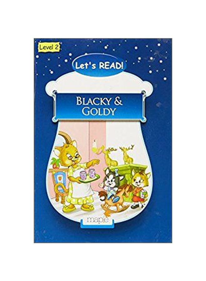 Blacky And Goldy: Level-2 paperback english