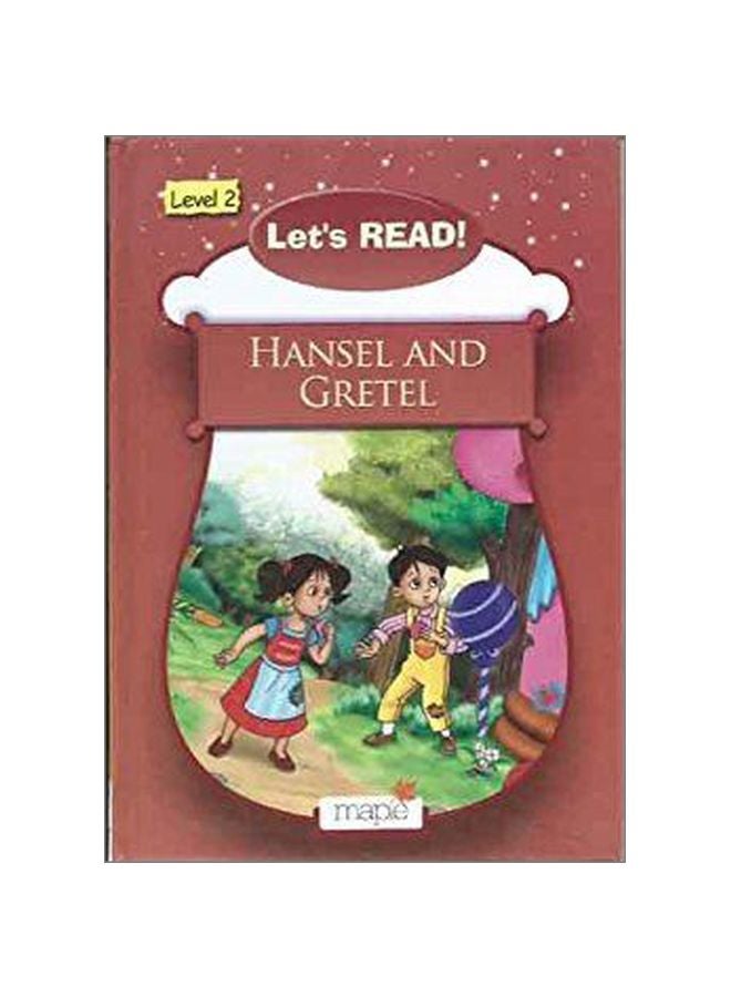 Hansel And Gretel: Level-2 paperback english