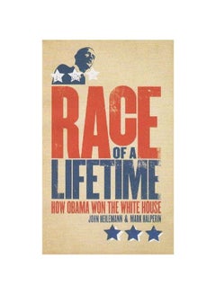 Race Of A Lifetime : How Obama Won The White House paperback english - 01-Feb-10 