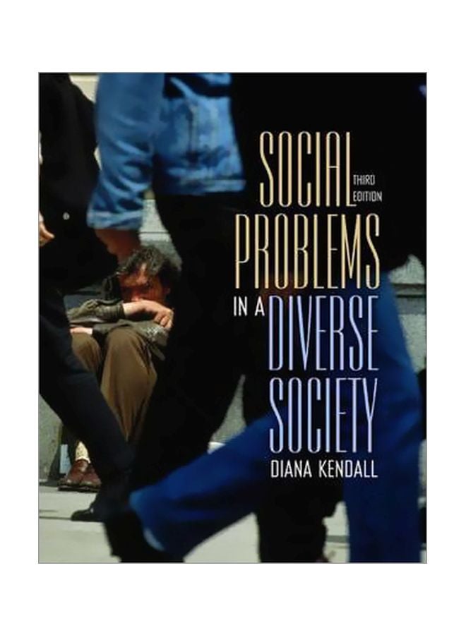 Social Problems In A Diverse Society Paperback English by Diana Kendall - 30-Jul-03 