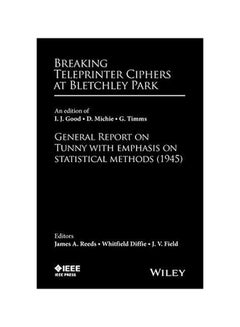 Breaking Teleprinter Ciphers At Bletchley Park Hardcover English - 07-Jul-15 