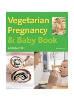 Vegetarian Pregnancy And Baby Book Paperback English by Amanda Grant - 14 April 2005