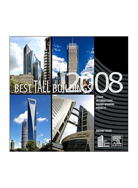 Best Tall Buildings 2008: CTBUH International Award Winning Projects Hardcover English - 03-Apr-09