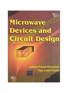 Microwave Devices And Circuit Design paperback english - 15-Jun-06 