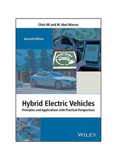 Hybrid Electric Vehicles : Principles And Applications With Practical Perspectives Hardcover English by Chris Mi - 43068 