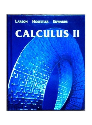 Calculus II Paperback English by Larson - 17-Nov-04 - v1572526039/N31871958A_1