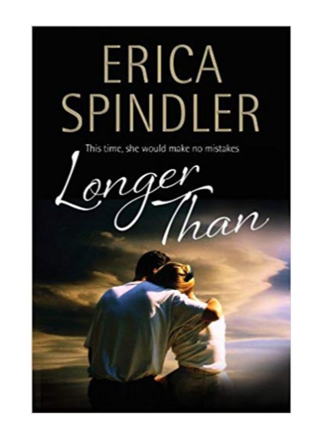 Longer Than Paperback English by Erica Spindler - 1-Apr-14