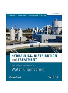 Water Engineering: Hydraulics, Distribution And Treatment hardcover english - 19-Jun-15 