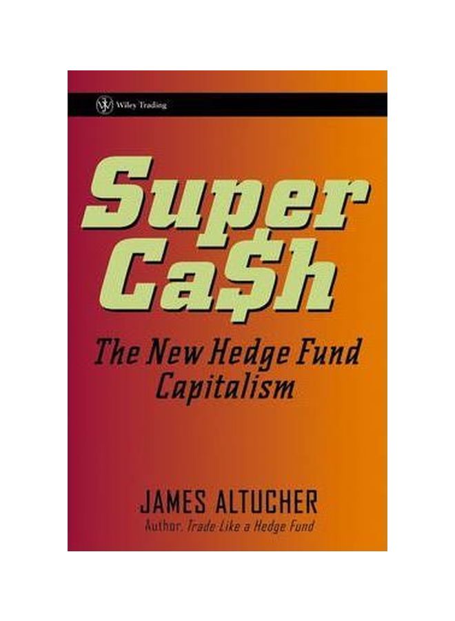 null - Supercash : The New Hedge Fund Capitalism Hardcover English by James Altucher - 24-Mar-06 - Image 1