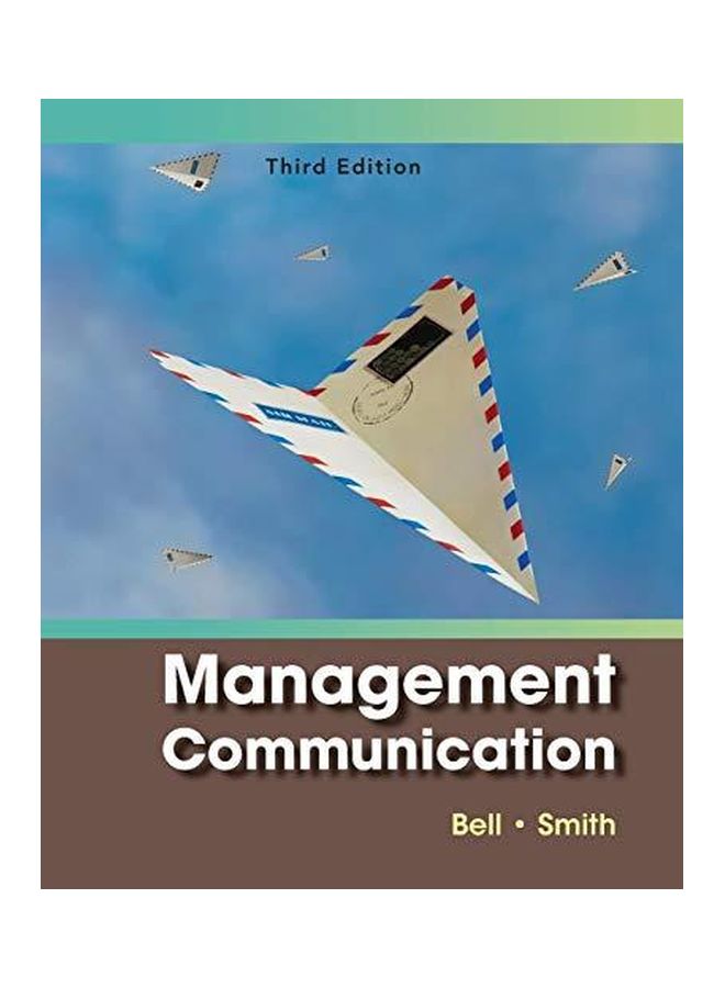 Management Communication Paperback English by Arthur H. Bell - 10-Nov-10 