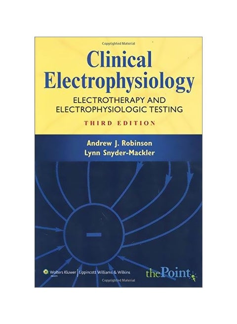 Clinical Electrophysiology : Electrotherapy And Electrophysiologic Testing Hardcover English - 06-Oct-07