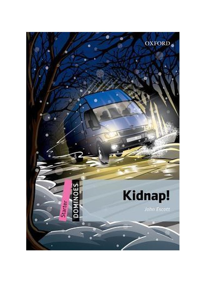 Kidnap!: Starter Dominoes Paperback English by Escott, J. - 18-Jul-10