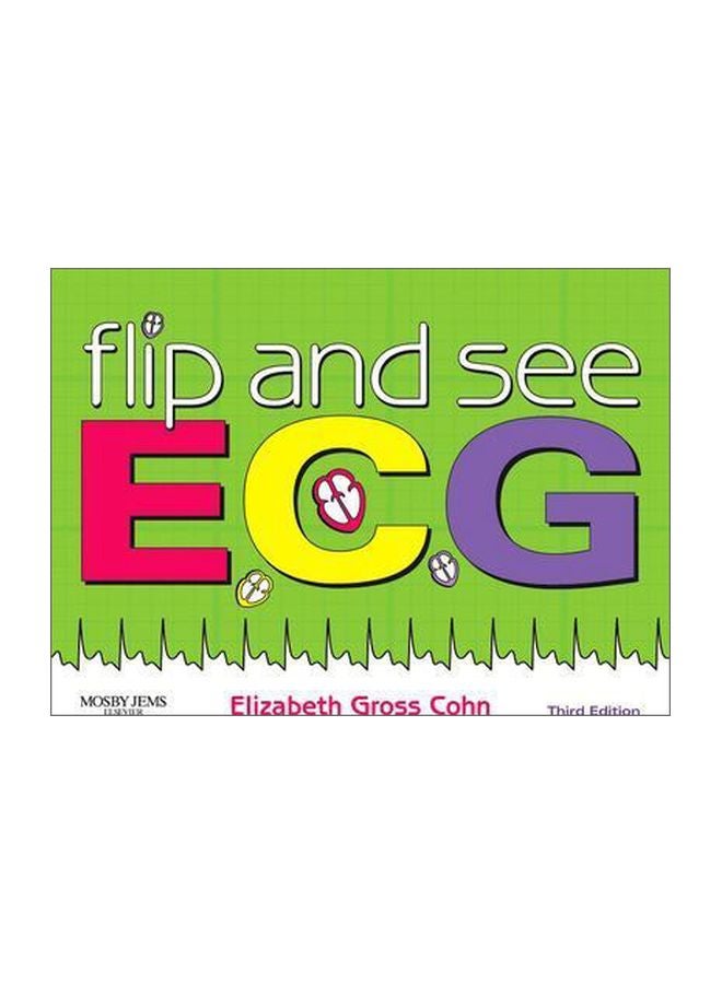 Flip And See ECG English by Elizabeth Gross Cohn - 19-Jan-09 