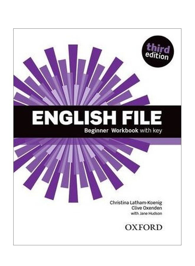 English File: Beginner Workbook With Key paperback english - 04-Mar-15 