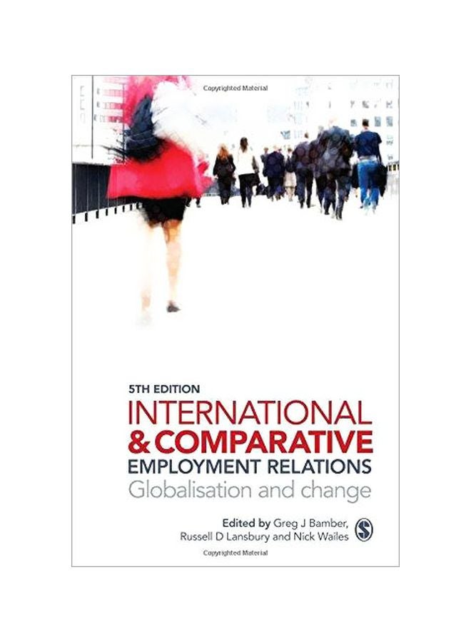 International And Comparative Employment Relations Paperback English - 09-Jan-11