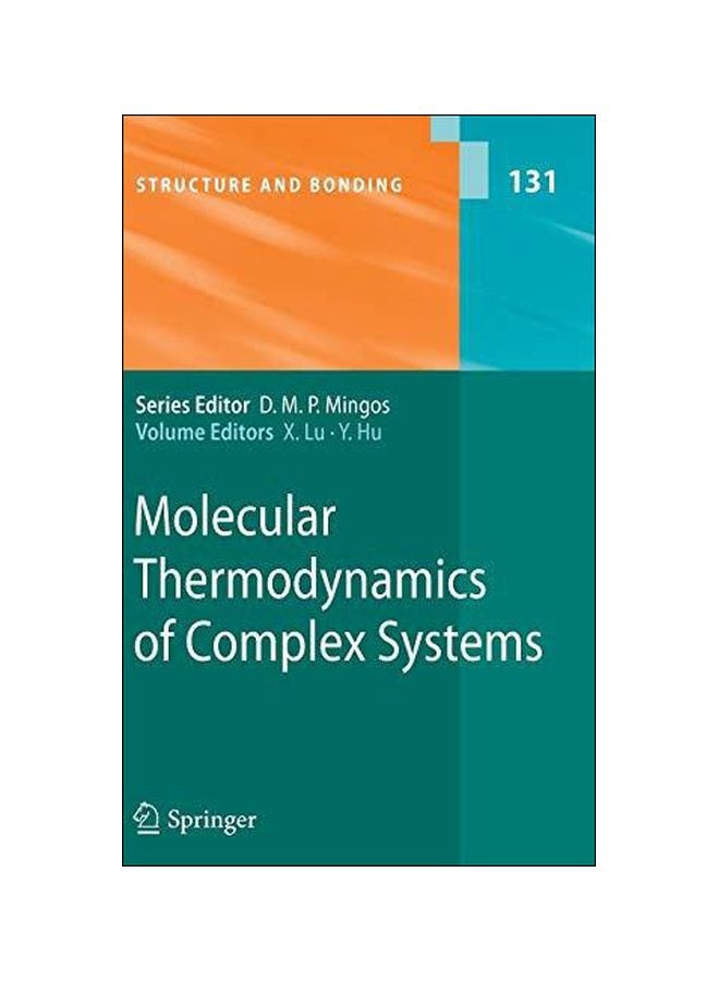 Molecular Thermodynamics Of Complex Systems: Structure And Bonding Hardcover English by Xiaohua Lu - 12-Dec-08