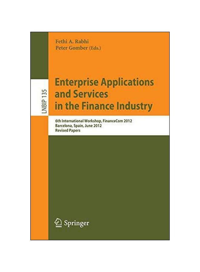 Enterprise Applications And Services In The Finance Industry Paperback English by Fethi A. Rabhi - 11-Jan-13 