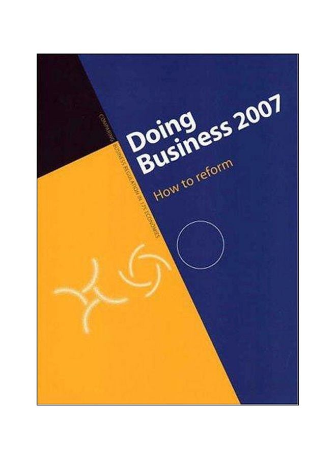 Doing Business 2007: How To Reform Paperback English by World Bank - 30-Sep-06