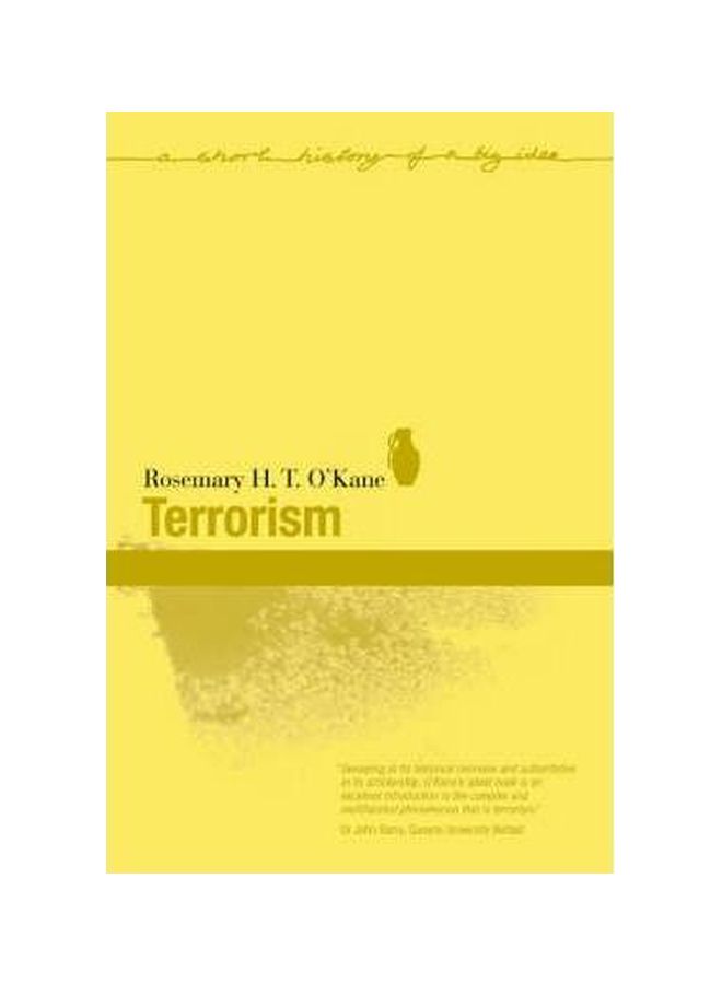 Terrorism Paperback English by Rosemary H. T. O'Kane - 01-Aug-07 