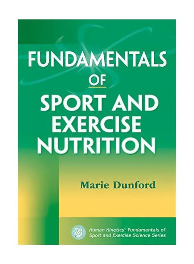 Fundamentals Of Sport And Exercise Nutrition paperback english - 25-Jan-10 