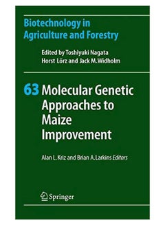 Molecular Genetic Approaches To Maize Improvement hardcover english - 28-Feb-09