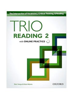 Trio Reading 2 : Student Book With Online Practice Audiobook English by Kate Adams - 12-May-16 